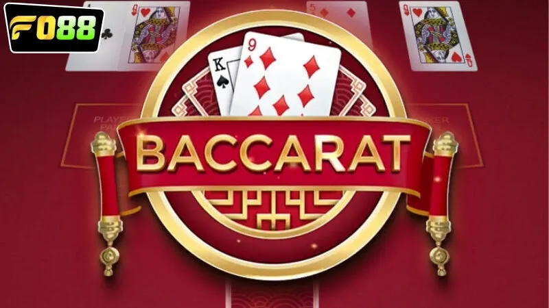 Quy tắc cơ bản của trò chơi baccarat FO88